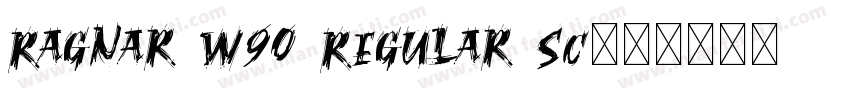 Ragnar W90 Regular SC字体转换